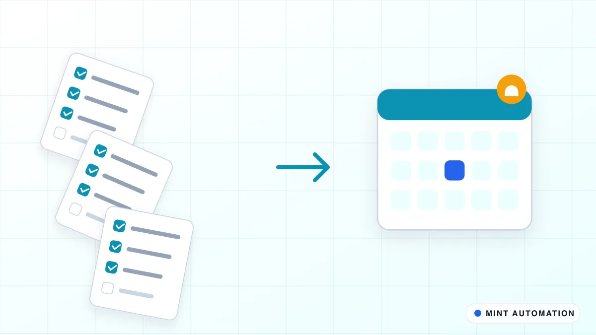 Illustration contrasting scattered checklists with calendars neatly organised, with MINT Automation branding.